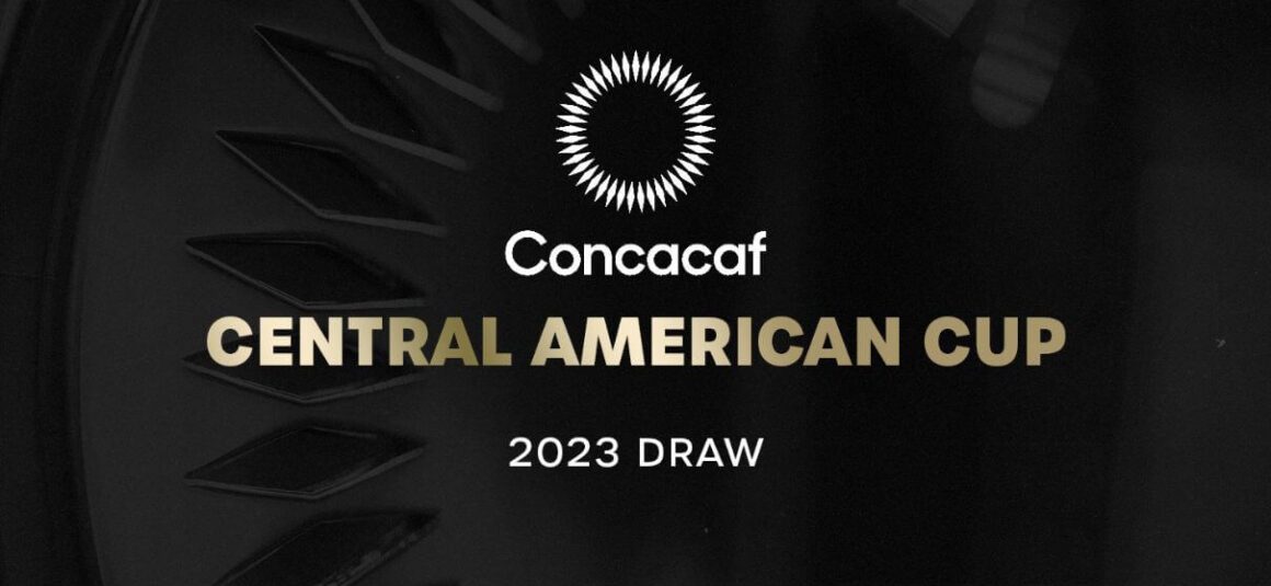 Concacaf termina de alistar detalles para la Copa Centroamericana 2023