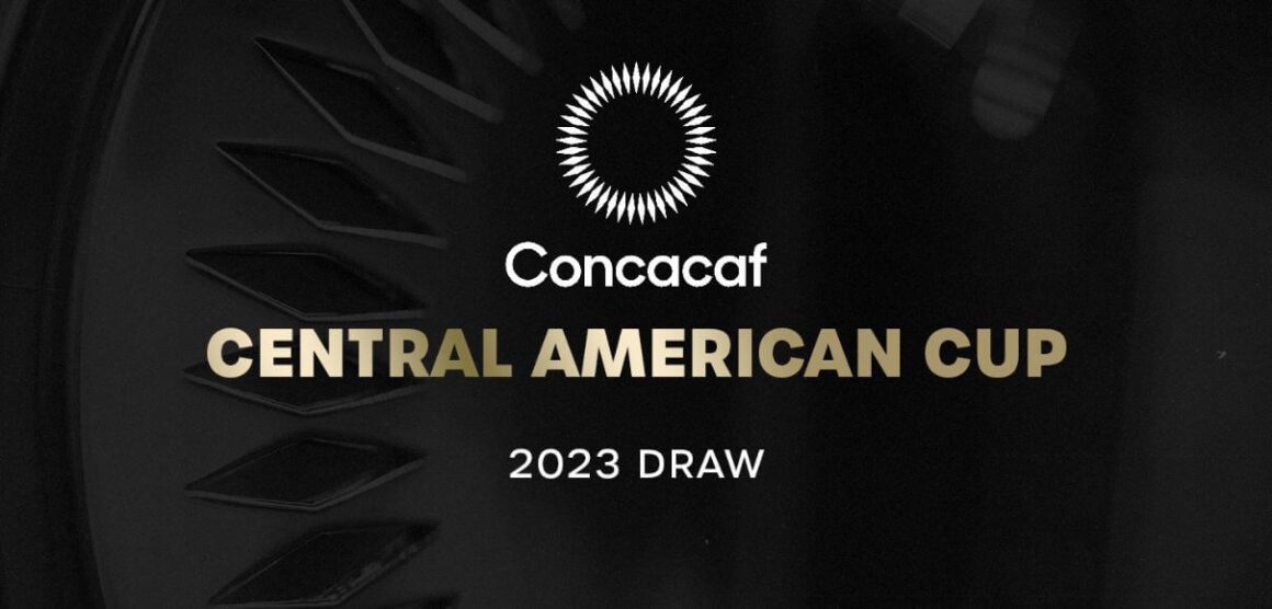 Concacaf termina de alistar detalles para la Copa Centroamericana 2023